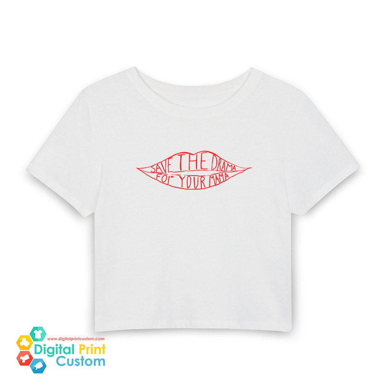 Save The Drama For Your Mama Women’s Baby Tee