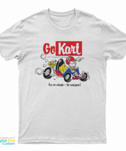 Vintage Go Kart Fun On wheel For Everyone T-Shirt