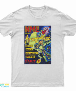 Apocryphal Now Rock 'n' Roll's Strangest Stories Part 1 T-Shirt