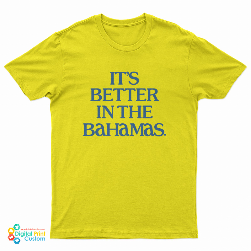 Isaac Hayes It's Better In The Bahamas T-Shirt