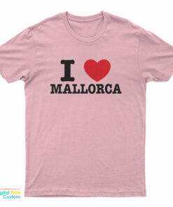 I Love Mallorca T-Shirt