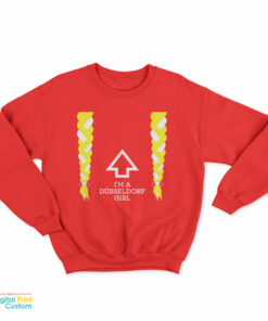 I’m A Düsseldorf Girl Sweatshirt