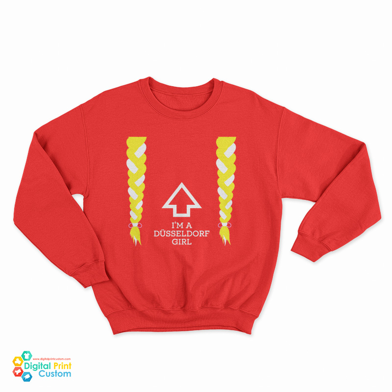I’m A Düsseldorf Girl Sweatshirt