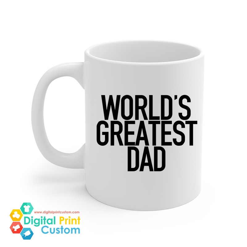 World's Greatest Dad Mug 11oz