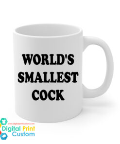 World's Smallest Cock Mug 11oz