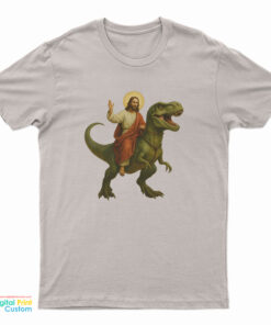 Jesus Riding A Dinosaur T-Shirt