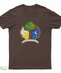 May We Die In The Forest T-Shirt
